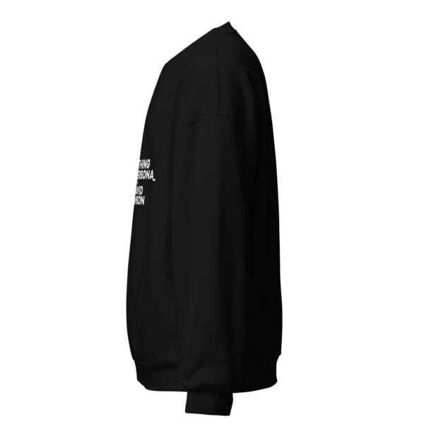Nothing Personal Unisex Sweatshirt - Image 3