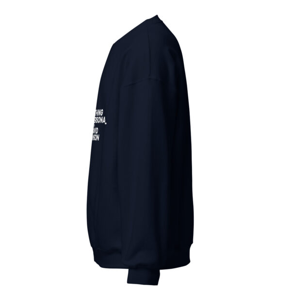 Nothing Personal Unisex Sweatshirt - Image 7
