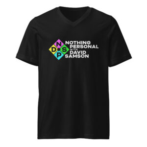 Nothing Personal with David Samson Logo Women's Short Sleeve V-Neck T-Shirt