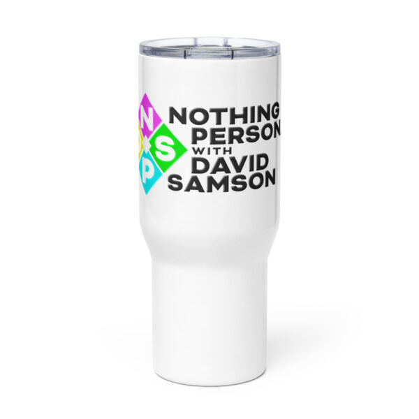 Nothing Personal with David Samson Travel mug with a handle - Image 4